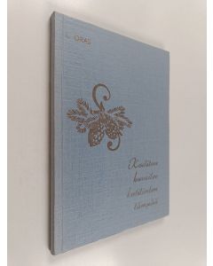 Kirjailijan L. Oras käytetty kirja Koditon kuvailee kotilieden lämpöä