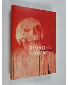Kirjailijan Juri Nummelin käytetty kirja Jumalten tuho