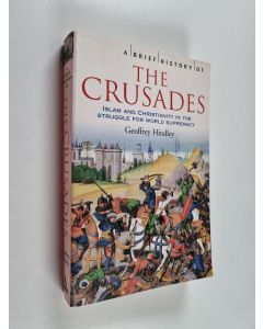 Kirjailijan Geoffrey Hindley käytetty kirja A Brief History of the Crusades