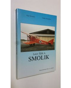 Kirjailijan Yrjö Toivanen käytetty kirja Letov S218 A Smolik