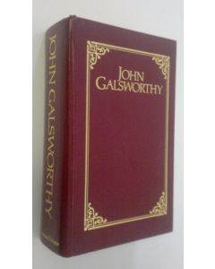 Kirjailijan John Galsworthy käytetty kirja The Forsyte Saga : The Man of Property ; In Chancery ; To Let / A Modern Comedy : The White Monkey ; The Silver Spoon ; Swan Song