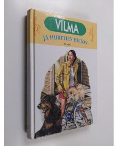 Kirjailijan Päivi Romppainen käytetty kirja Vilma ja Hurttien Hilton