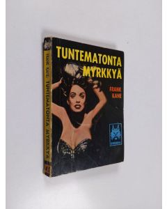 Kirjailijan Frank Kane käytetty kirja Tuntematonta myrkkyä