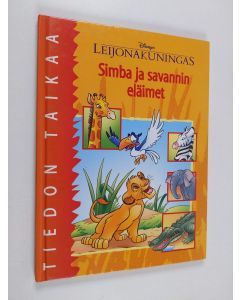 Kirjailijan J-P. % Brunacci Bernier käytetty kirja Simba ja savannin eläimet