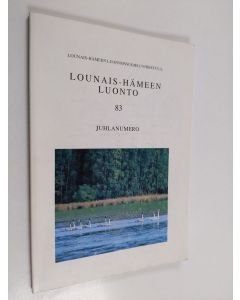 käytetty kirja Lounais-Hämeen luonto 83 : juhlanumero