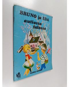 käytetty teos Bruno ja Ida autiossa talossa