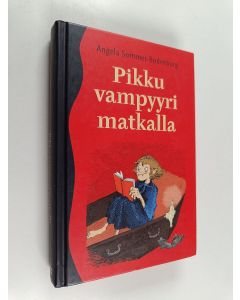 Kirjailijan Angela Sommer-Bodenburg käytetty kirja Pikku vampyyri matkalla