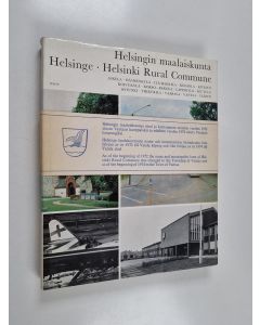 Kirjailijan Aimo Vuokola käytetty kirja Helsingin maalaiskunta = Helsinge = Helsinki rural commune