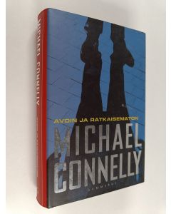 Kirjailijan Michael Connelly käytetty kirja Avoin ja ratkaisematon