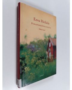 Kirjailijan Eeva Heilala käytetty kirja Punaposkipuolukoita : valitut runot