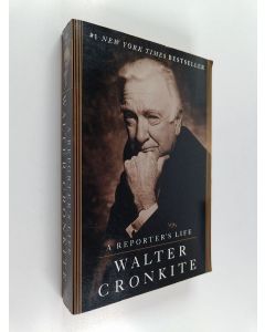 Kirjailijan Walter Cronkite käytetty kirja A reporter's life