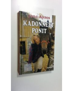 Kirjailijan Jane Ayres käytetty kirja Kadonneet ponit