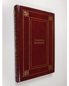 Tekijän J. A. Hollo  käytetty kirja Saksalaisia romanttisia kertomuksia (ERINOMAINEN)