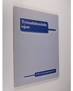 käytetty kirja Työsuhdeasiain opas