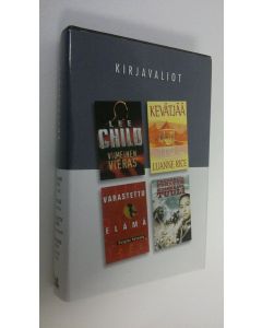 käytetty kirja Kirjavaliot : Child, Lee : Viimeinen vieras ; Rice, Luanne : Kevätjää ; Kennedy, Douglas : Varastettu elämä ; Forsyth, Frederick : Kuiskaava tuuli (ERINOMAINEN)