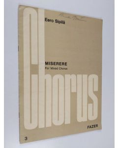 Kirjailijan Eero Sipilä käytetty teos miserere for mixed chorus