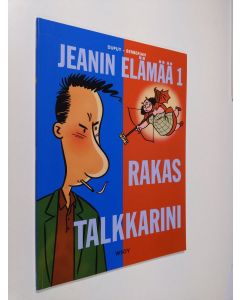 Kirjailijan Dupuy käytetty kirja Rakas talkkarini