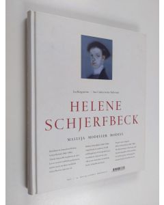 Kirjailijan Lea Bergström käytetty kirja Helene Schjerfbeck : malleja = modeller = models