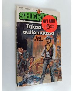 Kirjailijan Lewis B. Patten käytetty kirja Takaa-ajo autiomaassa