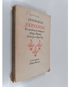 Kirjailijan Holger Ahlenius käytetty kirja Skaldernas frankrike : en svensk lyrik-antologi