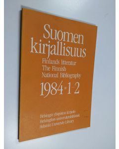 Tekijän Toivo Niemimaa  käytetty kirja Suomen kirjallisuus = Finlands litteratur = The Finnish national bibliography 1-2/1984