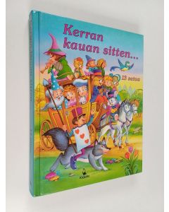 Kirjailijan Carlos Busquets käytetty kirja Kerran kauan sitten ... : 13 satua