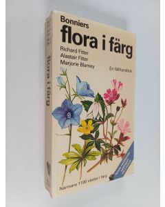 Kirjailijan Richard Fitter käytetty kirja Bonniers Flora i färg : en fälthandbok