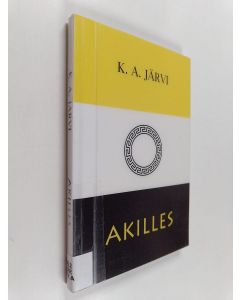 Kirjailijan K. A. Järvi käytetty kirja Akilles