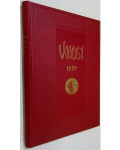 Tekijän Pirkko Greis  käytetty kirja Vuoden uutistapahtumat kuvina : 1959