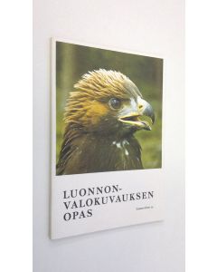 Tekijän Pekka ym. Nisula käytetty kirja Luonnonvalokuvauksen opas