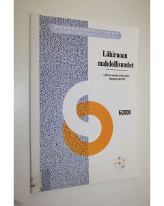 käytetty kirja Lähiruoan mahdollisuudet : Lähiruokatyöryhmän loppuraportti