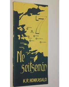 Kirjailijan K. R. Honkasalo käytetty teos Ne seitsemän