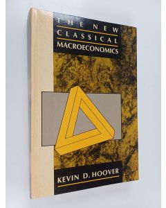 Kirjailijan Kevin D. Hoover käytetty kirja The new classical macroeconomics : a sceptical inquiry