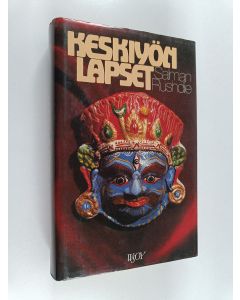 Kirjailijan Salman Rushdie käytetty kirja Keskiyön lapset
