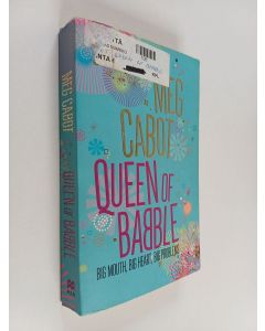 Kirjailijan Meg Cabot käytetty kirja Queen of Babble