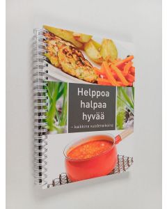 Kirjailijan Eija Ruuskanen käytetty teos Helppoa, halpaa, hyvää