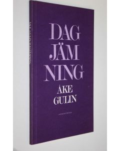 Kirjailijan Åke Gulin käytetty kirja Dagjämning