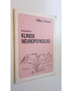 Kirjailijan Håkan Eriksson käytetty teos Kompendium i klinisk neuropsykologi - Uppsala 1982