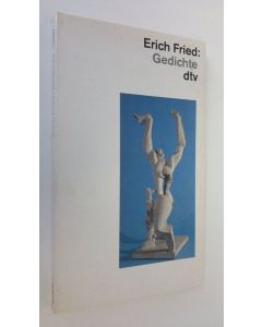 Kirjailijan Erich Fried käytetty kirja Gedichte (ERINOMAINEN)