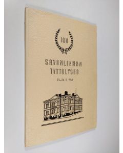 käytetty kirja Savonlinnan tyttölyseo (100 vuotias) : 23.-24.8.1953