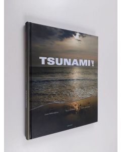 Kirjailijan Janne Miikkulainen käytetty kirja Tsunami!