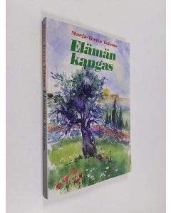 Kirjailijan Marja-Terttu Tolamo käytetty kirja Elämän kangas