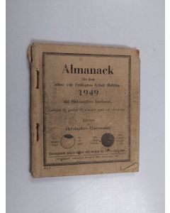 käytetty teos Almanack för året efter vår Frälsares Kristi födelse 1949 till Helsingfors horisont