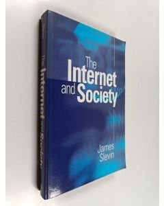 Kirjailijan James Slevin käytetty kirja The Internet and society