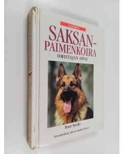 Kirjailijan Peter Neville käytetty kirja Saksanpaimenkoira : omistajan opas
