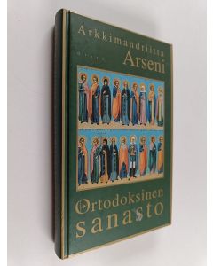 Kirjailijan piispa Arseni käytetty kirja Ortodoksinen sanasto