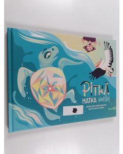 Kirjailijan Hanna Karoliina käytetty kirja Pitkä matka kotiin