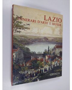 käytetty kirja Lazio: Itinerari d'arte e di fede