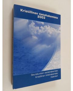 käytetty kirja Kristillinen tietohakemisto 2003