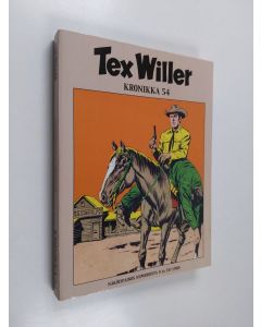 käytetty kirja Tex Willer Kronikka 54 : Lohikäärmeen paluu ; Virginia City
